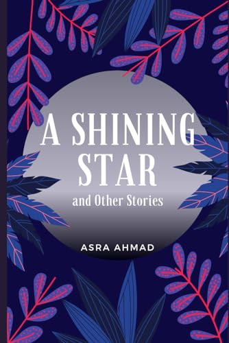Ahmad - A SHINING STAR and Other Stories - New paperback or softback