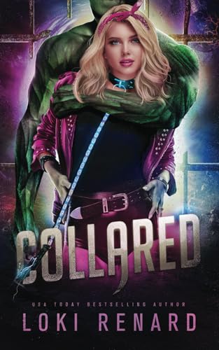 Renard - Collared: A Psycho / Sunshine Alien Pet Romance - New paperba