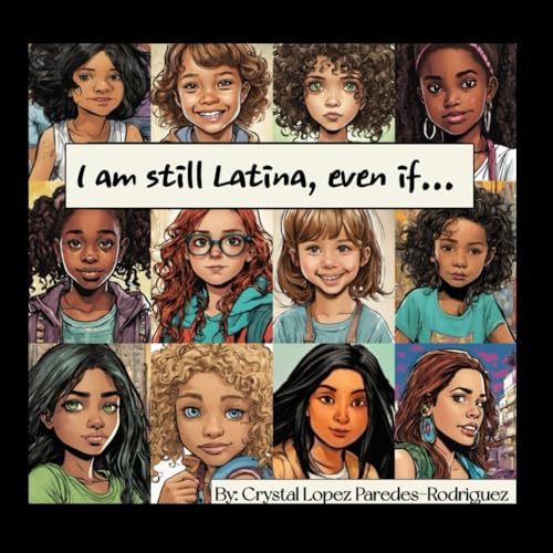 Paredes Rodriguez - I am still Latina, even if... - New paperback or s