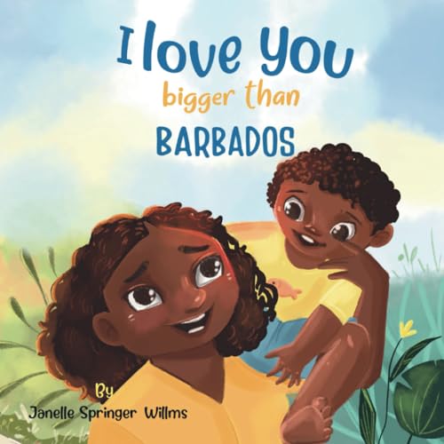 Springer-Willms - I Love You Bigger Than Barbados - New paperback or s