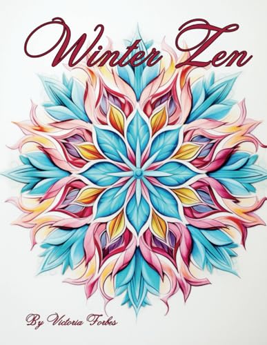 Forbes - Winter Zen: Artistic Relaxation in Every Flake - New paperbac