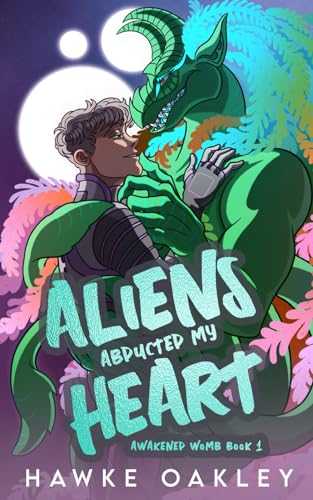 Oakley - Aliens Abducted My Heart - New paperback or softback