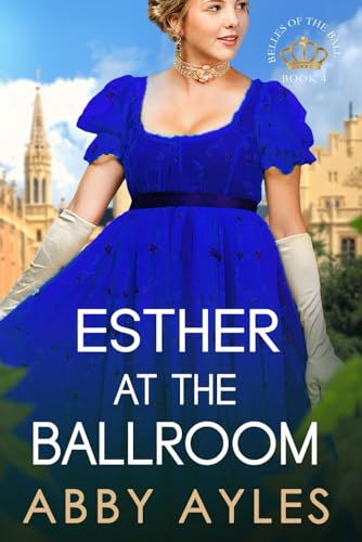 Ayles - Esther at the Ballroom: Esther's Story - New paperback or soft