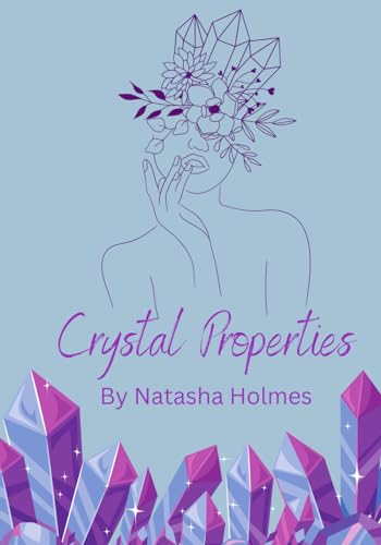 Holmes - Crystal Properties - New paperback or softback