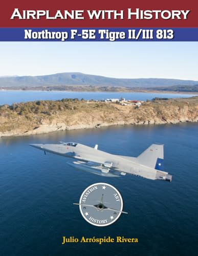 Soto - Northrop F-5E Tigre II/III 813 - New paperback or softback