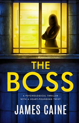 Cain - Boss: A psychological thriller with a heart-pounding twist - Ne