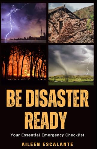 Escalant - Be Disaster Ready: Your Essential Emergency Checklist - New