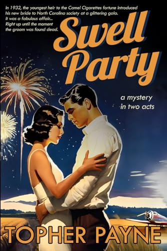 Payn - Swell Party: a mystery in two acts - New paperback or softback