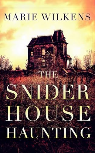 Wilkens - Snider House Haunting - New paperback or softback