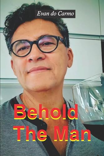 DO CARMO - Behold The Man - New paperback or softback