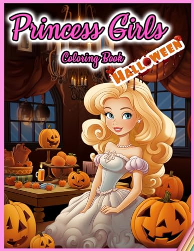Publishing - Princess Girls Coloring Book HALLOWEEN 30 Illustrated D