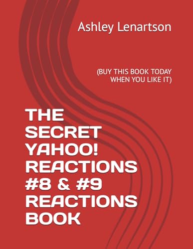 Lenartson - SECRET YAHOO! REACTIONS #8 & #9 REACTIONS BOOK (BUY THIS