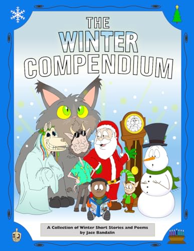 Bandalin - Winter Compendium: A Collection of Winter Short Stories and