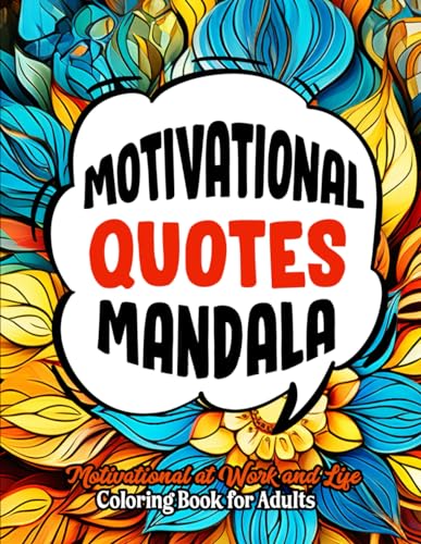 MarcusPress - Uplifting Quotes Coloring Book: Mindful Meditation & Str