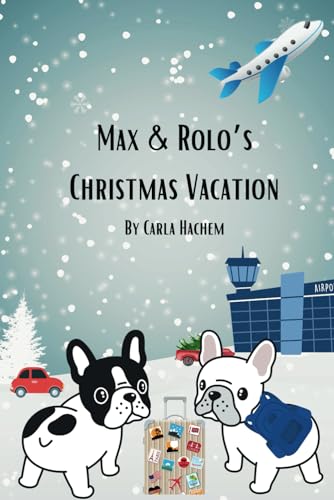 Hachem - Max & Rolo's Christmas Vacation - New paperback or softback