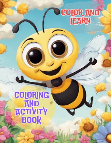 Sanchez - Bee coloring and activity book Explore the World of Bees!