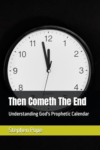 Pop - n Cometh The End Understanding God's Prophetic Calendar - New p