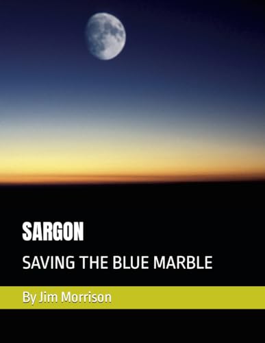 Morrison - SARGON SAVING THE BLUE MARBLE - New paperback or softback