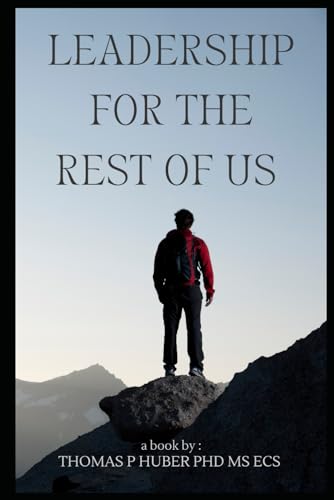 Huber - Leadership for the Rest of Us - New paperback or softback