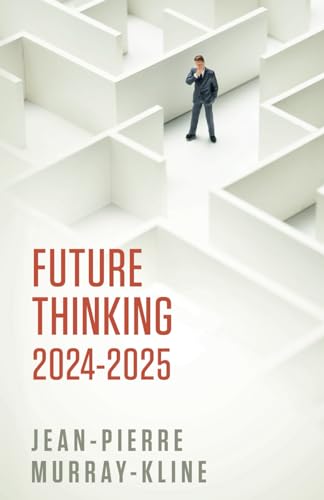 Murray-Klin - Future Thinking 2024-2025 - New paperback or softback
