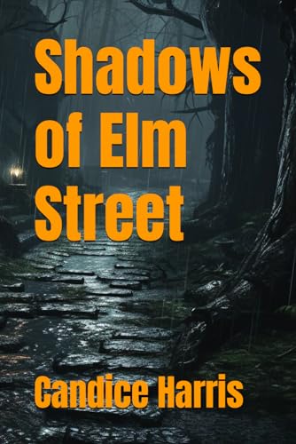Harris - Shadows of Elm Street - New paperback or softback