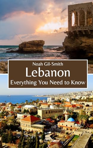 Gil-Smit - Lebanon Everything You Need to Know - New paperback or sof