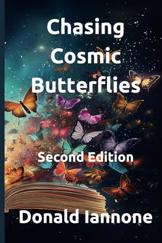 Iannon - Chasing Cosmic Butterflies Second Edition - New paperback or