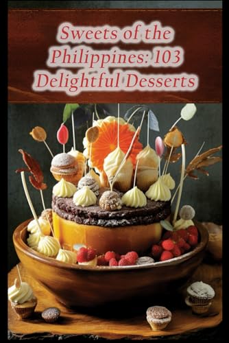 Hous - Sweets of the Philippines 103 Delightful Desserts - New paperb