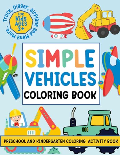 KHANAM BOOKS - Simple Vehicles Coloring Book For kids ages 3+ Preschoo