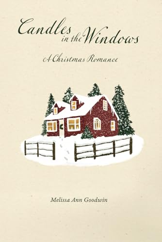Goodwin - Candles in the Windows: A Christmas Romance - New paperback