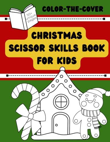 Nichols - COLOR-THE-COVER: Christmas Scissor Skills Book For Kids - Ne