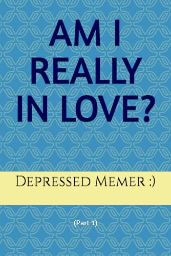 Memer - AM I REALLY IN LOVE? - New paperback or softback