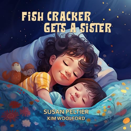 Peltier - Fish Cracker Gets a Sister - New paperback or softback