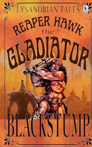 Chamberlain - Reaper Hawk the Gladiator Lysandrian Tales - New paperb