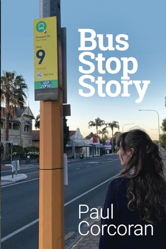 Corcoran - Bus Stop Story - New paperback or softback
