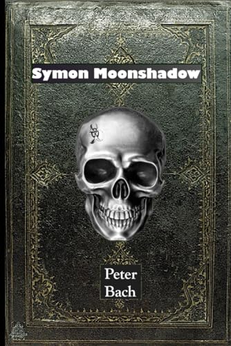 Bac - Symon Moonshadow - New paperback or softback