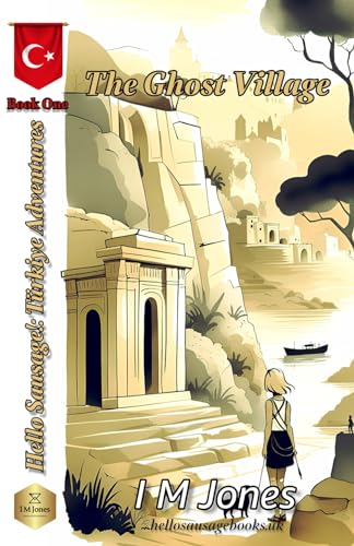 Jones - Hello Sausage! Book One ? The Ghost Village - New paperback o