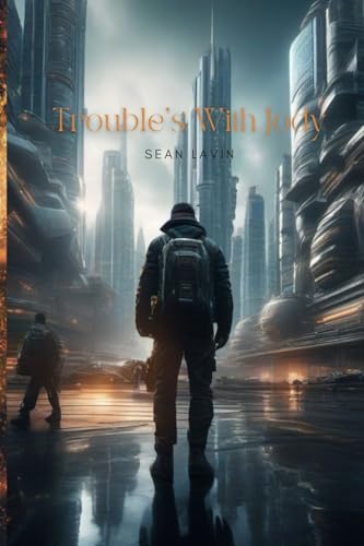 Lavin - Trouble's with Jody - New paperback or softback