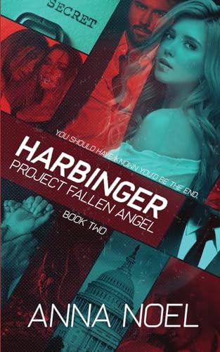 Noel - Harbinger An Action/Romance Series (Project Fallen Angel Book