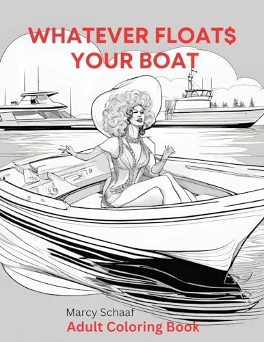 Schaaf - Whatever Floats Your Boat - New paperback or softback