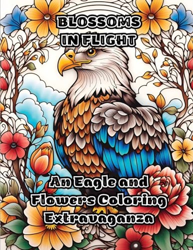 ColorZen - Blossoms in Flight: An Eagle and Flowers Coloring Extravaga