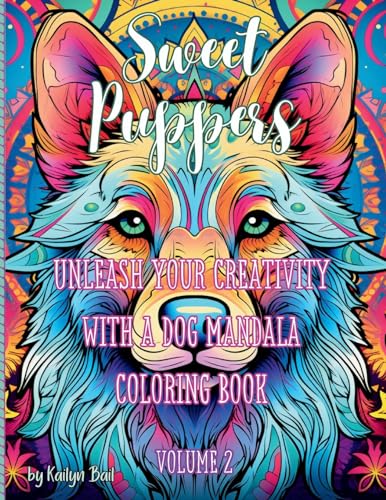 Bail - Sweet Puppers Mandala Coloring Book Volume 2 - New paperback or