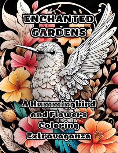 ColorZen - Enchanted Gardens: A Hummingbird and Flowers Coloring Extra