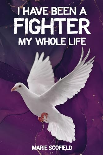 Scofield - I Have Been a Fighter My Whole Life - New paperback or soft