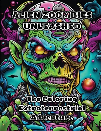 ColorZen - Alien Zoombies Unleashed: The Coloring Extraterrestrial Adv