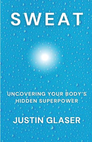 Glaser - Sweat - New paperback or softback