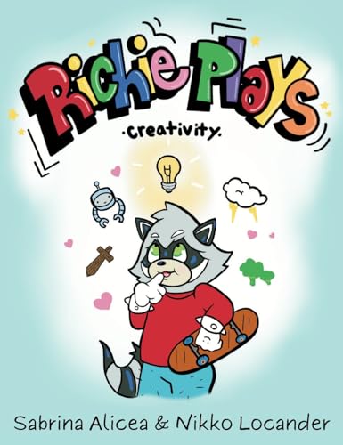 Alicea - Richie Plays: Creativity - New hardback or cased book