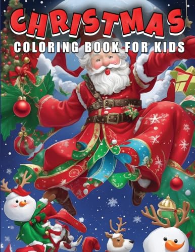Mwangi - Christmas Coloring Book for Kids: Festive Designs, Holiday Fu