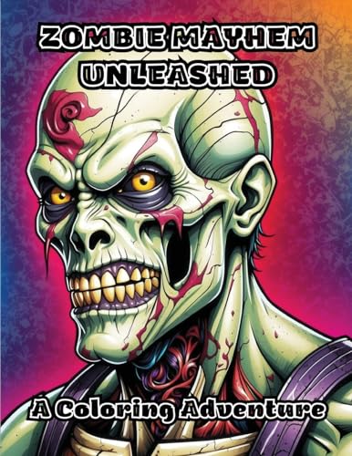 ColorZen - Zombie Mayhem Unleashed: A Coloring Adventure - New paperba
