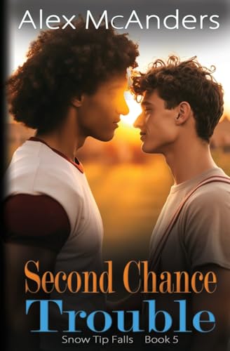 McAnders - Second Chance Trouble: MM Best Friend Romance - New paperba